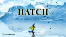 Video thumb for Hatch trailer